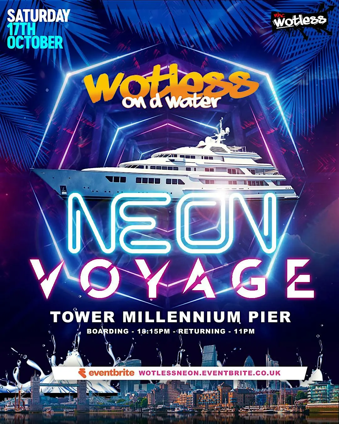 Wotless On D Water - The Neon Voyage